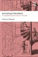 Archetyp Revisited: Aktualizované dejiny prirodzeného ja - Archetype Revisited: An Updated Natural History of the Self