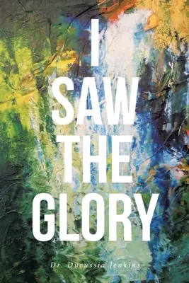 Videl som slávu - I Saw the Glory