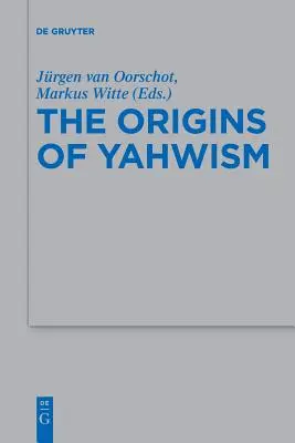 Počiatky jahvizmu - The Origins of Yahwism