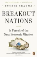 Prielomové krajiny - v snahe o ďalšie ekonomické zázraky - Breakout Nations - In Pursuit of the Next Economic Miracles