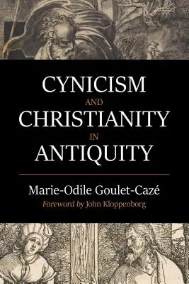 Cynizmus a kresťanstvo v staroveku - Cynicism and Christianity in Antiquity
