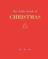 Malá kniha Vianoc: Ho Ho Ho - The Little Book of Christmas: Ho Ho Ho