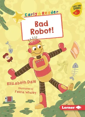 Zlý robot! - Bad Robot!