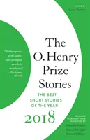 Príbehy Ceny O. Henryho 2018 - The O. Henry Prize Stories 2018