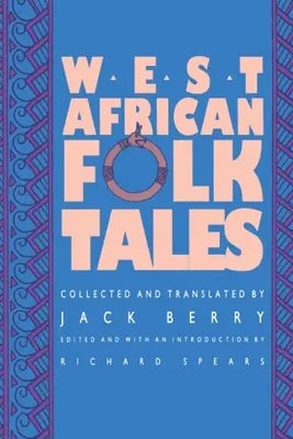 Západoafrické ľudové rozprávky - West African Folktales