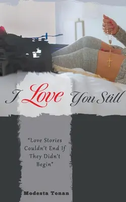 Stále ťa milujem - I Love You Still