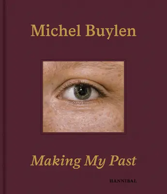 Tvorba mojej minulosti - Making My Past