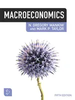 Makroekonómia (Mankiw N. (Harvard University)) - Macroeconomics (Mankiw N. (Harvard University))
