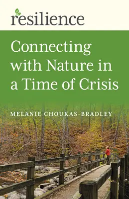 Odolnosť: Spojenie s prírodou v čase krízy - Resilience: Connecting with Nature in a Time of Crisis