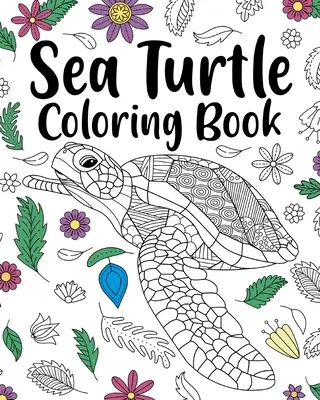 Kniha na vyfarbovanie morských korytnačiek - Sea Turtle Coloring Book