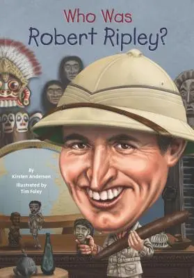 Kto bol Robert Ripley? - Who Was Robert Ripley?