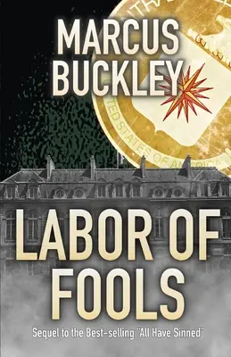 Práca bláznov - Labor of Fools
