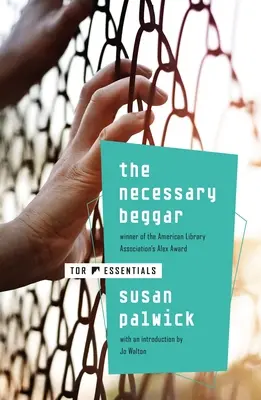 Nevyhnutný žobrák - The Necessary Beggar