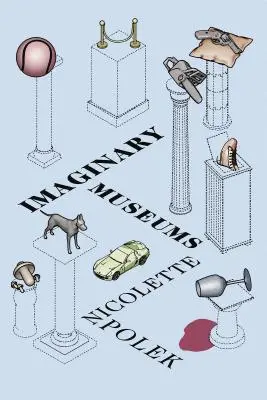 Imaginárne múzeá: Príbehy - Imaginary Museums: Stories