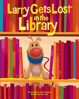 Larry sa stratil v knižnici - Larry Gets Lost in the Library