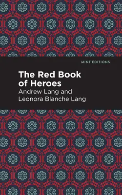 Červená kniha hrdinov - The Red Book of Heroes