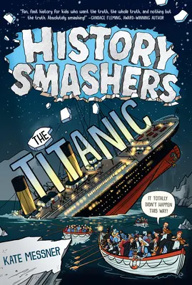 Rozbíjači histórie: Titanic - History Smashers: The Titanic
