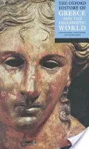 Oxfordské dejiny Grécka a helenistického sveta - The Oxford History of Greece and the Hellenistic World