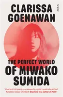 Dokonalý svet Miwako Sumidy - román o súčasnom Japonsku - Perfect World of Miwako Sumida - a novel of modern Japan