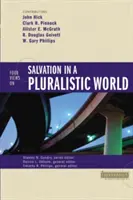 Štyri názory na spasenie v pluralistickom svete - Four Views on Salvation in a Pluralistic World