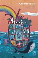Biblia pre deti: Nový živý preklad: S Noemovou archou, dúhou a ďalšími farebnými ilustráciami - The Children's Bible: New Living Translation: With Noah's Ark and Rainbow and Other Colourful Illustrations