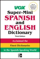 Vox Super-Mini španielsky a anglický slovník - Vox Super-Mini Spanish and English Dictionary