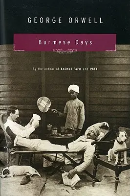 Barmské dni - Burmese Days