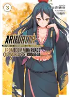 Arifureta: Od obyčajnosti k najsilnejšiemu na svete (Light Novel) Vol. 3 - Arifureta: From Commonplace to World's Strongest (Light Novel) Vol. 3