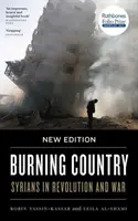 Horiaca krajina - nové vydanie: Sýrčania v revolúcii a vojne - Burning Country - New Edition: Syrians in Revolution and War