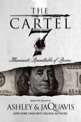 Kartel 7: Ilumináti: Kartel: Okrúhly stôl šéfov - The Cartel 7: Illuminati: Roundtable of Bosses