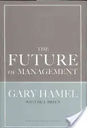 Budúcnosť manažmentu - The Future of Management