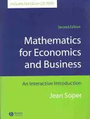 Mathematics for Economics and Business: Interaktívny úvod [s CDROM] - Mathematics for Economics and Business: An Interactive Introduction [With CDROM]