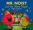Pán Hlučný a tichá noc - Mr. Noisy and the Silent Night