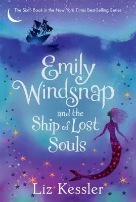 Emily Windsnap a loď stratených duší - Emily Windsnap and the Ship of Lost Souls