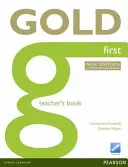 Zlatá prvá kniha pre učiteľov - Gold First New Edition Teacher's Book