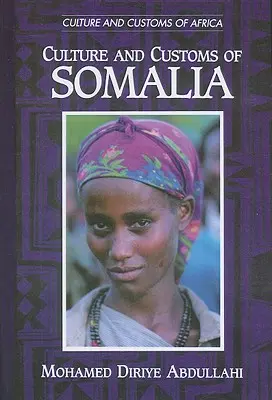 Kultúra a zvyky Somálska - Culture and Customs of Somalia