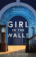 Dievča v stenách - Girl in the Walls