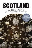 Škótsko: Dejiny od najstarších čias - Scotland: A History from Earliest Times