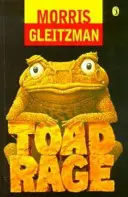 Ropušný hnev - Toad Rage