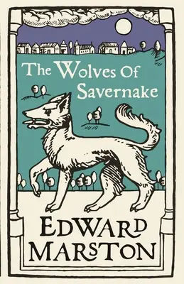 Vlci zo Savernake - The Wolves of Savernake