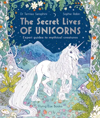 Tajný život jednorožcov - The Secret Lives of Unicorns