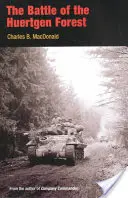 Bitka v Huertgenskom lese - The Battle of the Huertgen Forest