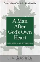 Muž podľa Božieho srdca: Aktualizované a rozšírené - A Man After God's Own Heart: Updated and Expanded