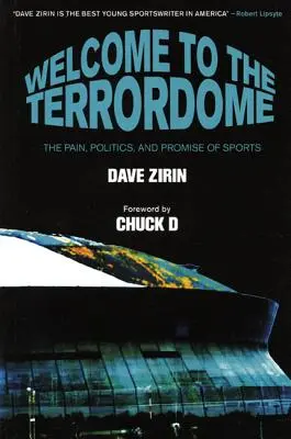 Vitajte v Terrordome: Bolesť, politika a prísľub športu - Welcome to the Terrordome: The Pain, Politics, and Promise of Sports