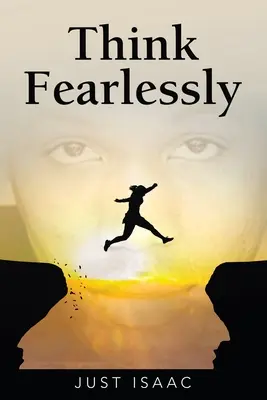 Myslite nebojácne - Think Fearlessly