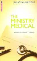 Ministerstvo zdravotníctva: Zdravotná prehliadka z 2. listu Timotejovi - The Ministry Medical: A Health-Check from 2 Timothy