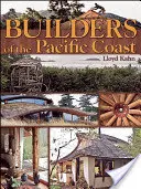 Stavitelia tichomorského pobrežia - Builders of the Pacific Coast