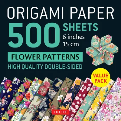 Origami papier 500 listov Kvetinové vzory 6 (15 CM): Tuttle Origami Paper: Vysokokvalitné obojstranné listy na origami s potlačou 12 rôznych vzorov - Origami Paper 500 Sheets Flower Patterns 6 (15 CM): Tuttle Origami Paper: High-Quality Double-Sided Origami Sheets Printed with 12 Different Patterns