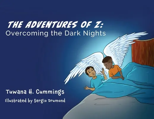 Dobrodružstvá Z: Prekonávanie temných nocí - The Adventures of Z: Overcoming the Dark Nights