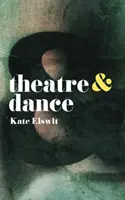 Divadlo a tanec - Theatre and Dance